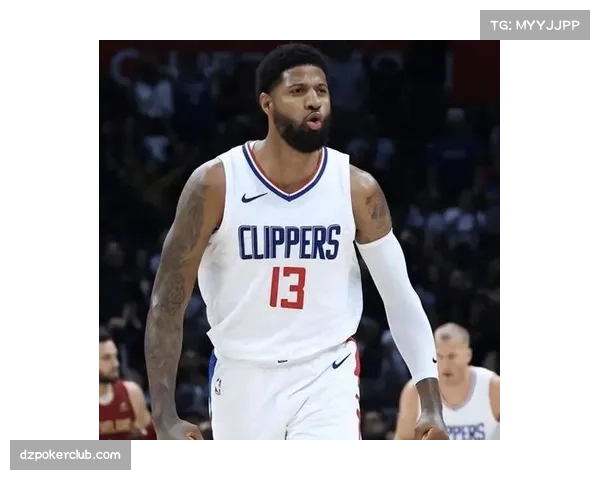 曝保罗-乔治正寻求与快船队续约 合同金额成为谈判焦点